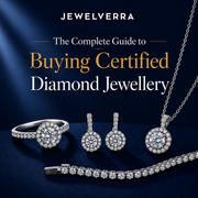 The Complete Guide to Buying Certified Diamond Jewellery