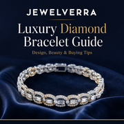 Luxury Diamond Bracelet Guide: Design, Beauty & Buying Tips