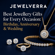 Best Jewellery Gift Ideas for Birthday, Anniversary & Wedding