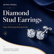 Diamond Stud Earrings: Style, Meaning & Buying Guide
